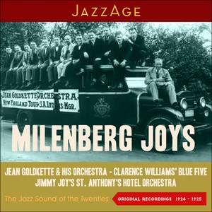 Milenberg Joys (The Jazz Sound of The Twenties (1924 - 1925))