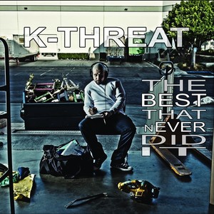 The Best That Never Did It (Explicit)