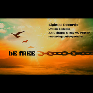 bE fREE