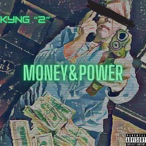 Money & Power (Explicit)