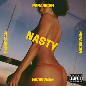 Nasty (Explicit)