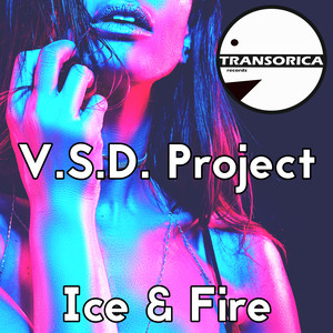 Ice & Fire (Original Mix)