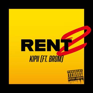 RENT 2 (feat. Bromstem) (Explicit)