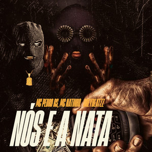 NÓS E A NATA (Explicit)