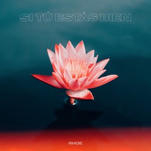 Si tú estás bien (Remix)