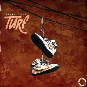 Turf (Explicit)