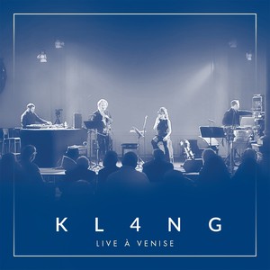 KL4NG (LIVE À VENISE)