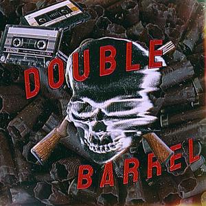 Double-Barrel (Explicit)