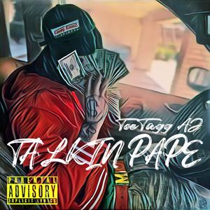 Talkin Pape (Explicit)