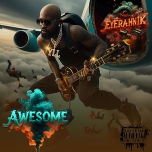 Awsome (Explicit)