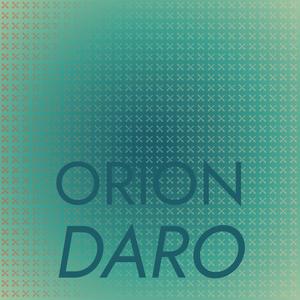 Orion Daro