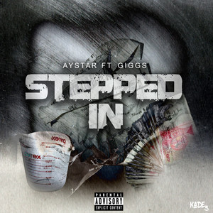 Stepped In (Explicit)