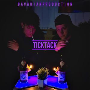 TickTack | Boarisch (feat. MX43 & AX43) (Explicit)