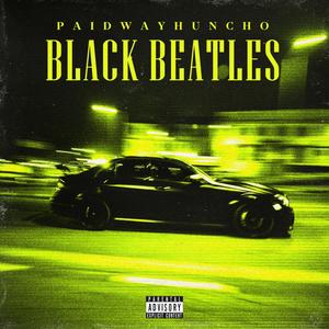 Black beatles (Explicit)
