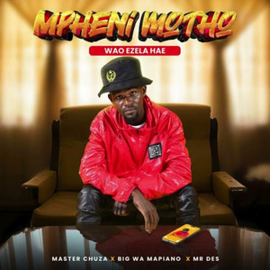 Mpheni Motho Wao Ezela Hae