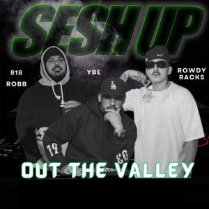 OUT THE VALLEY (Explicit)