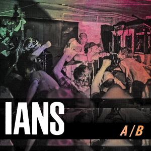 Ians A/B (Explicit)