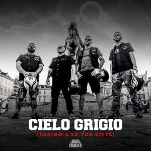 Cielo grigio (Torino è la tua città)