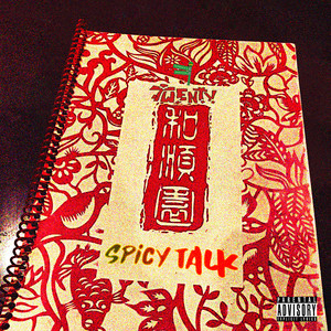 Spicy Talk (Explicit)