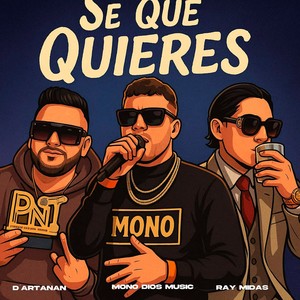 Se que quieres (Explicit)