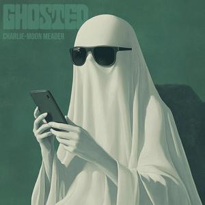 Ghosted