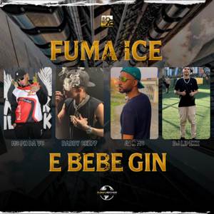 FUMA ICE E BEBE GIN
