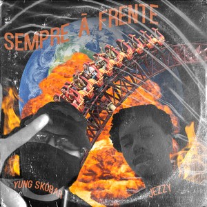 Sempre à Frente (Explicit)