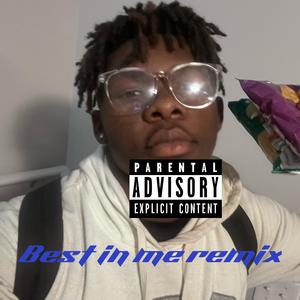 Best in me (Explicit)
