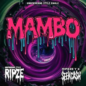 Mambo (feat. $eekCa$h) [Explicit]