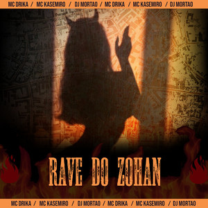 Rave do Zohan (feat. Dj Mortão) (Remix)