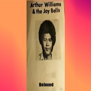 Henry's Gospel - Beloved(feat. Arthur Williams)