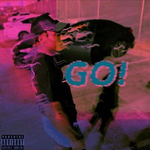 GO! (Explicit)