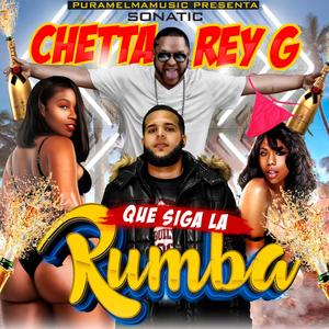 Rumba(feat. Chetta & Rey G) (Explicit)