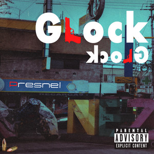 Glock Glock (Explicit)