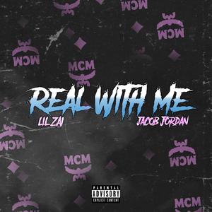 Real With Me (Explicit)