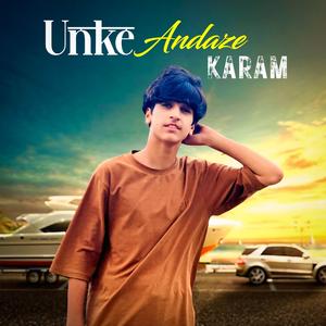 Unke Andaze Karam