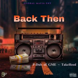 Back Then (Explicit)