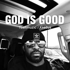 GOD is GOOD