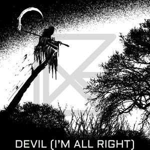 DEVIL (I'M ALL RIGHT)