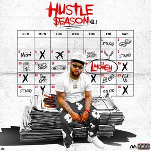 HUSTLE SEASON VOL 1 (Explicit)