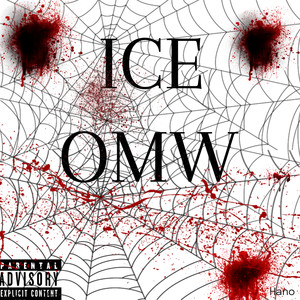 Ice Omw (Explicit)