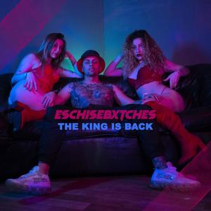 The King Is Back (Explicit)