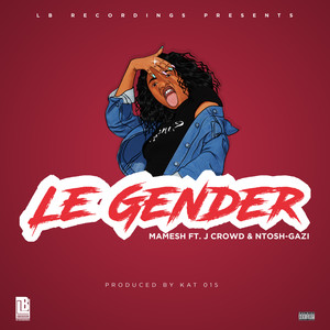 Le Gender (Explicit)
