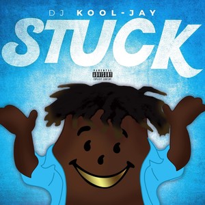 Stuck (Explicit)