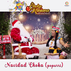 Navidad Choka (Popurri)