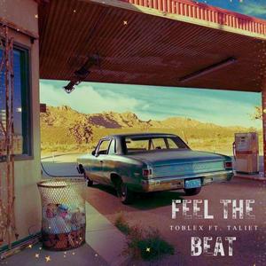 Feel The Beat (feat. Taliet)