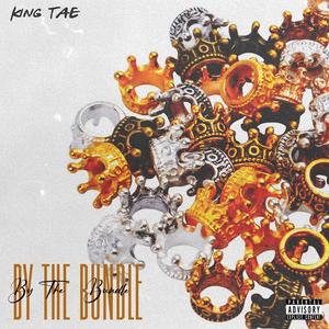 By The Bundle (Explicit)