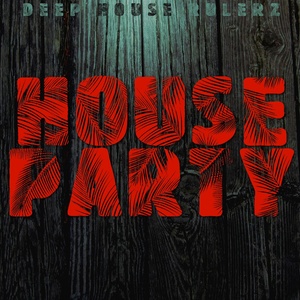 House Party (Now or Never)