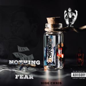 NOTHING I FEAR (Explicit)