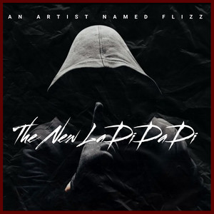 The New LaDiDaDi (Explicit)
